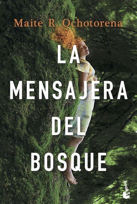 LA MENSAJERA DEL BOSQUE .